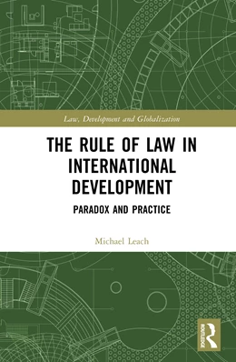Abbildung von Leach | The Rule of Law in International Development | 1. Auflage | 2026 | beck-shop.de