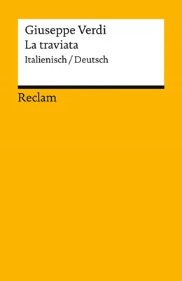 Abbildung von Verdi / Mehnert | La traviata. Melodrama in tre atti / Oper in drei Akten | 1. Auflage | 2025 | beck-shop.de