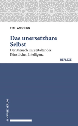 Abbildung von Angehrn | Das unersetzbare Selbst | 1. Auflage | 2026 | beck-shop.de