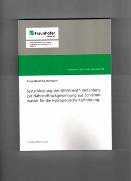 Abbildung von Hofmann | Systemleistung des NEWtrient-Verfahrens zur Nährstoffrückgewinnung aus Schlammwasser für die hydroponische Kultivierung | 1. Auflage | 2025 | beck-shop.de
