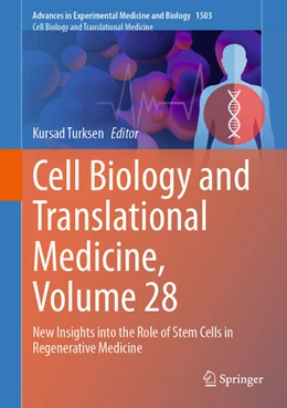 Abbildung von Turksen | Cell Biology and Translational Medicine, Volume 28 | 1. Auflage | 2026 | beck-shop.de