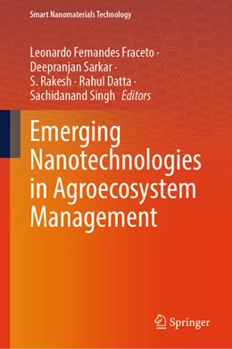 Abbildung von Fraceto / Sarkar | Emerging Nanotechnologies for Agroecosystem Management | 1. Auflage | 2026 | beck-shop.de
