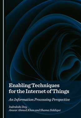 Abbildung von Dey / Ahmed Khan | Enabling Techniques for the Internet of Things | 1. Auflage | 2025 | beck-shop.de