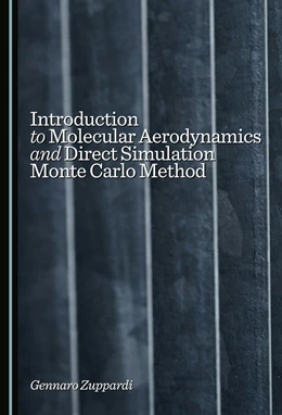 Abbildung von Zuppardi | Introduction to Molecular Aerodynamics and Direct Simulation Monte Carlo Method | 1. Auflage | 2026 | beck-shop.de