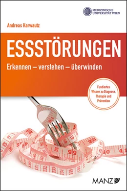 Abbildung von Karwautz | Essstörungen | 1. Auflage | 2026 | beck-shop.de