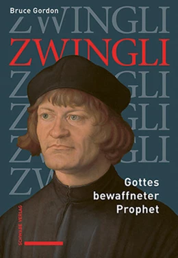 Abbildung von Gordon | Zwingli | 1. Auflage | 2025 | beck-shop.de