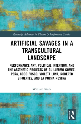 Abbildung von Stark | Artificial Savages in a Transcultural Landscape | 1. Auflage | 2026 | beck-shop.de