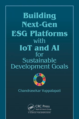 Abbildung von Vuppalapati | Building Next-Gen ESG Platforms with IoT and AI for Sustainable Development Goals | 1. Auflage | 2026 | beck-shop.de