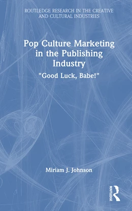 Abbildung von Johnson | Pop Culture Marketing in the Publishing Industry | 1. Auflage | 2026 | beck-shop.de