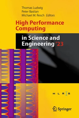 Abbildung von Ludwig / Bastian | High Performance Computing in Science and Engineering '23 | 1. Auflage | 2026 | beck-shop.de