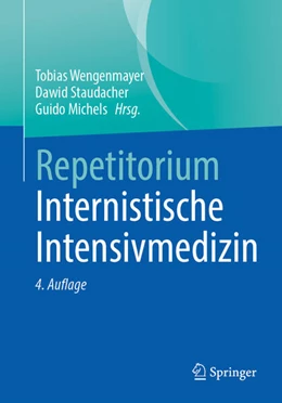 Abbildung von Wengenmayer / Staudacher | Repetitorium Internistische Intensivmedizin | 4. Auflage | 2026 | beck-shop.de