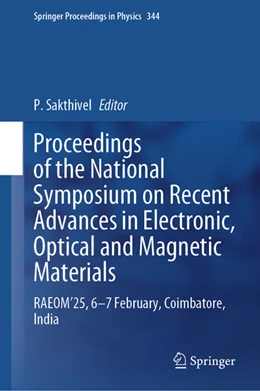 Abbildung von Sakthivel | Proceedings of the National Symposium on Recent Advances in Electronic, Optical and Magnetic Materials | 1. Auflage | 2026 | beck-shop.de
