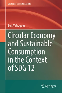 Abbildung von Velazquez | Circular Economy and Sustainable Consumption in the Context of SDG 12 | 1. Auflage | 2026 | beck-shop.de
