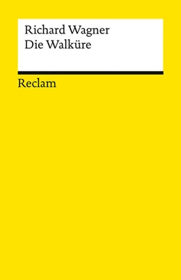 Abbildung von Wagner / Voss | Der Ring des Nibelungen. Erster Tag: Die Walküre | 1. Auflage | 2025 | beck-shop.de