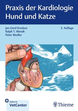 Abbildung von Kresken / Wendt | Praxis der Kardiologie Hund und Katze | 3. Auflage | 2026 | beck-shop.de