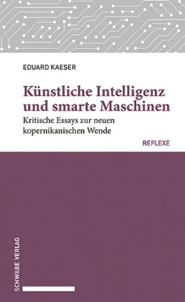 Abbildung von Kaeser | Künstliche Intelligenz und smarte Maschinen | 1. Auflage | 2025 | beck-shop.de