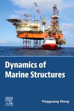 Abbildung von Wang | Dynamics of Marine Structures | 1. Auflage | 2026 | beck-shop.de