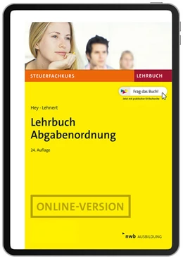 Abbildung von Hey / Lehnert | Lehrbuch Abgabenordnung | 24. Auflage | 2026 | beck-shop.de