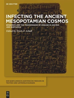 Abbildung von Arbøll | Infecting the Ancient Mesopotamian Cosmos | 1. Auflage | 2026 | beck-shop.de