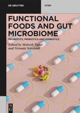 Abbildung von Yadav / Sehrawat | Functional Foods and Gut Microbiome | 1. Auflage | 2026 | beck-shop.de