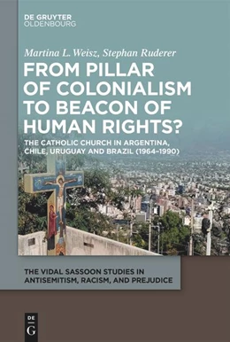 Abbildung von Weisz / Ruderer | From Pillar of Colonialism to Beacon of Human Rights? | 1. Auflage | 2026 | 7 | beck-shop.de