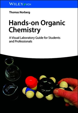 Abbildung von Norberg | Hands-on Organic Chemistry | 1. Auflage | 2026 | beck-shop.de