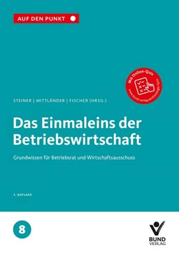 Abbildung von Steiner / Mittländer | Das Einmaleins der Betriebswirtschaft | 3. Auflage | 2026 | 8 | beck-shop.de