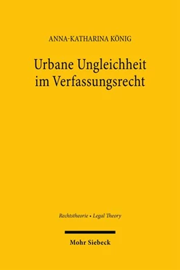 Abbildung von König | Urbane Ungleichheit im Verfassungsrecht | 1. Auflage | 2026 | beck-shop.de