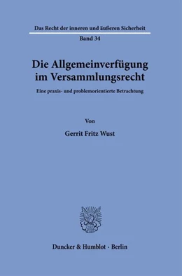 Abbildung von Wust | Die Allgemeinverfügung im Versammlungsrecht | 1. Auflage | 2026 | beck-shop.de