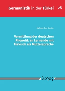 Abbildung von Sander | Vermittlung der deutschen Phonetik an Lernende mit Türkisch als Muttersprache | 1. Auflage | 2026 | beck-shop.de