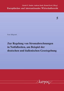 Abbildung von Allegranti | Zur Regelung von Stromabrechnungen in Notfallzeiten, am Beispiel der deutschen und italienischen Gesetzgebung | 1. Auflage | 2026 | beck-shop.de