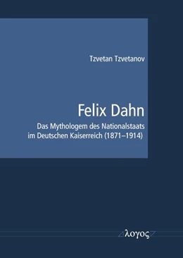 Abbildung von Tzvetanov | Felix Dahn | 1. Auflage | 2026 | beck-shop.de