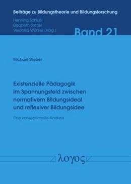 Abbildung von Stieber | Existenzielle Pädagogik im Spannungsfeld zwischen normativem Bildungsideal und reflexiver Bildungsidee | 1. Auflage | 2026 | beck-shop.de