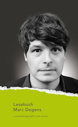 Abbildung von Degens | Lesebuch Marc Degens | 1. Auflage | 2026 | 148 | beck-shop.de