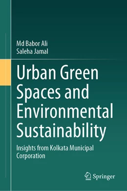 Abbildung von Ali / Jamal | Urban Green Spaces and Environmental Sustainability | 1. Auflage | 2026 | beck-shop.de