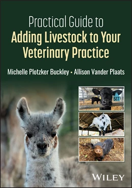 Abbildung von Vander Plaats / Buckley | Practical Guide to Adding Livestock to Your Veterinary Practice | 1. Auflage | 2026 | beck-shop.de