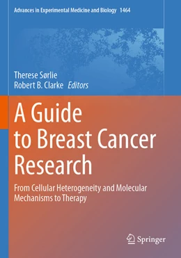 Abbildung von Sørlie / Clarke | A Guide to Breast Cancer Research | 1. Auflage | 2026 | beck-shop.de