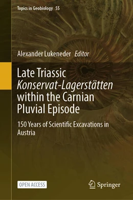 Abbildung von Lukeneder | Late Triassic Konservat-Lagerstätten within the Carnian Pluvial Episode | 1. Auflage | 2026 | beck-shop.de