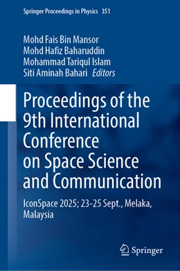 Abbildung von Mansor / Baharuddin | Proceedings of the 9th International Conference on Space Science and Communication | 1. Auflage | 2026 | beck-shop.de