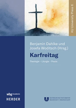 Abbildung von Dahlke / Woditsch | Karfreitag | 1. Auflage | 2026 | beck-shop.de