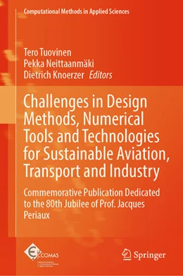 Abbildung von Tuovinen / Neittaanmäki | Challenges in Design Methods, Numerical Tools and Technologies for Sustainable Aviation, Transport and Industry | 1. Auflage | 2026 | beck-shop.de