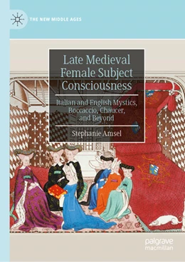 Abbildung von Amsel | Late Medieval Female Subject Consciousness | 1. Auflage | 2026 | beck-shop.de