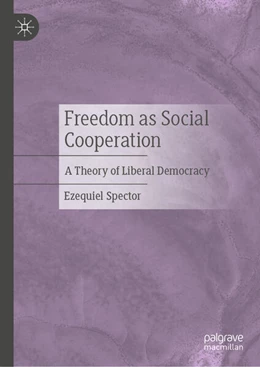 Abbildung von Spector | Freedom as Social Cooperation | 1. Auflage | 2026 | beck-shop.de