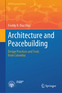 Abbildung von Diaz Diaz | Architecture and Peacebuilding | 1. Auflage | 2026 | beck-shop.de
