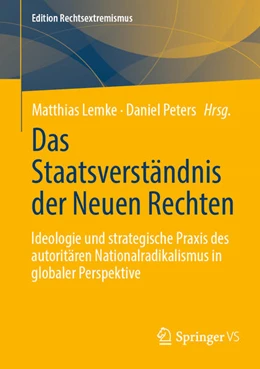 Abbildung von Lemke / Peters | Das Staatsverständnis der Neuen Rechten | 1. Auflage | 2026 | beck-shop.de