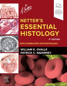 Abbildung von Ovalle / Nahirney | Netter's Essential Histology: With Correlated Histopathology | 4. Auflage | 2026 | beck-shop.de
