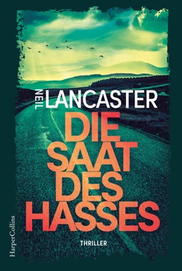 Abbildung von Lancaster | Die Saat des Hasses | 1. Auflage | 2026 | beck-shop.de