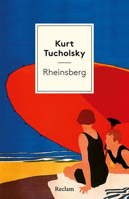 Abbildung von Tucholsky | Rheinsberg. Ein Bilderbuch für Verliebte | 1. Auflage | 2026 | beck-shop.de