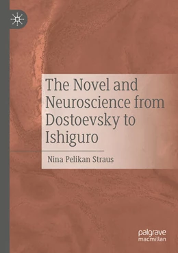Abbildung von Straus | The Novel and Neuroscience from Dostoevsky to Ishiguro | 1. Auflage | 2026 | beck-shop.de