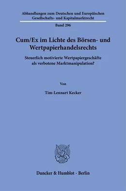 Abbildung von Kecker | Cum-Ex im Lichte des Börsen- und Wertpapierhandelsrechts | 1. Auflage | 2026 | beck-shop.de